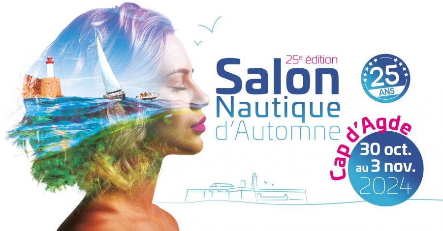 Evasion Nautisme au Salon Nautique du Cap d'Agde 2024 : Venez nous recontrer !