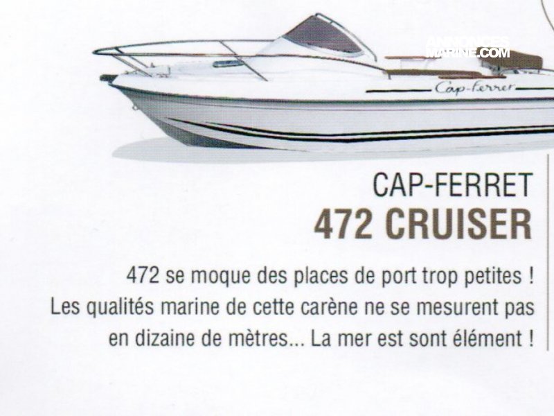 B2 Marine Cap Ferret 472 Cruiser � vendre - Photo 1